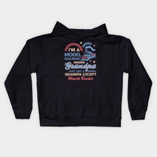 I'm A Model Railroad Grandpa Gift For Men Father day Kids Hoodie